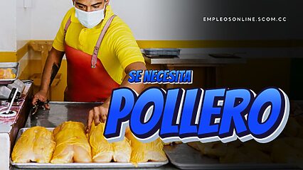 Se Necesita Pollero con o Sin Experiencia