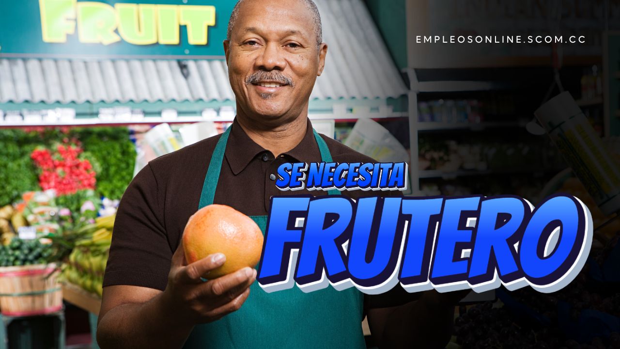 Oportunidad de Trabajo: Se Necesita Frutero o Verdulero con o sin Experiencia
