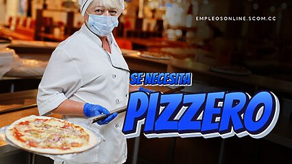 Oportunidad de Trabajo: Se Necesita Pizzero con Experiencia