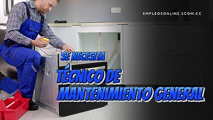 Oportunidad de Trabajo: Se Necesita Técnico de Mantenimiento con o Sin Experiencia
