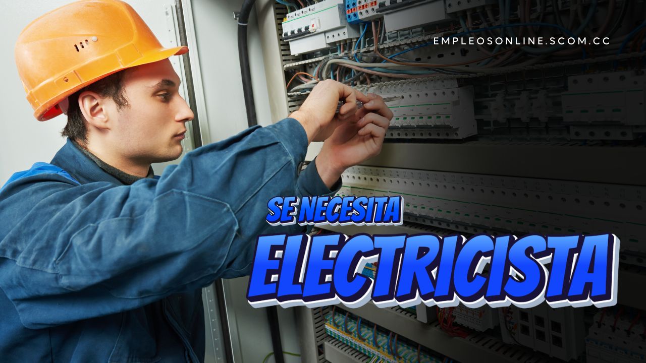 Oportunidad de Trabajo: Se Necesita Electricista con o Sin Experiencia