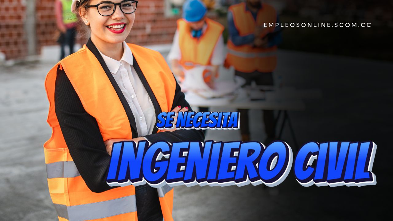 Se Necesita Ingeniero Civil