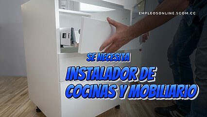Oportunidad de Trabajo: Se Necesita Instalador de Cocinas y Mobiliario