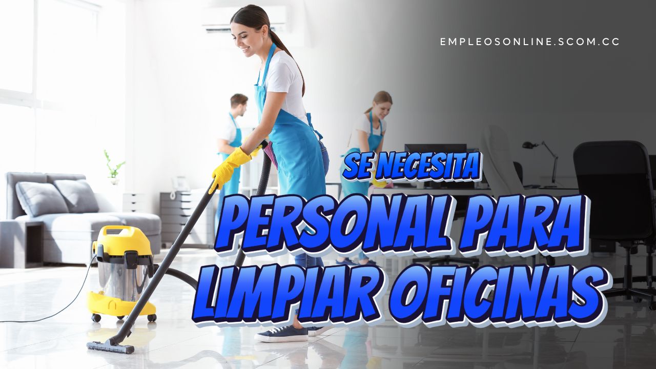 Trabajo de Limpiador de Oficinas: Requisitos, Responsabilidades y Oportunidades