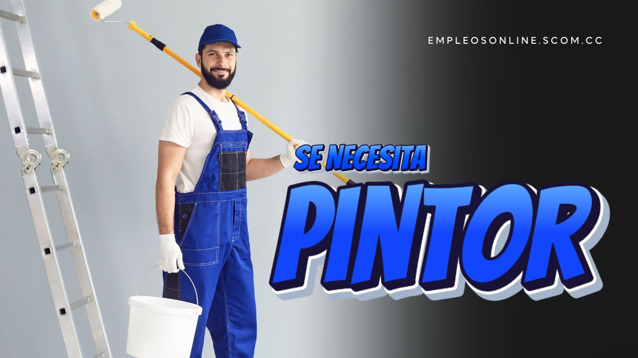 Oportunidad de Trabajo: Se Necesita Pintor con o Sin Experiencia