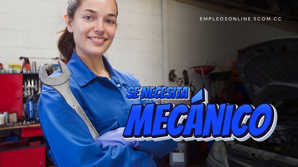 Trabajo de Mecánico con y sin Experiencia: Oportunidades y Requisitos 5 EmpleosOnline.scom.cc Trabajo de Mecánico con y sin Experiencia: Oportunidades y Requisitos