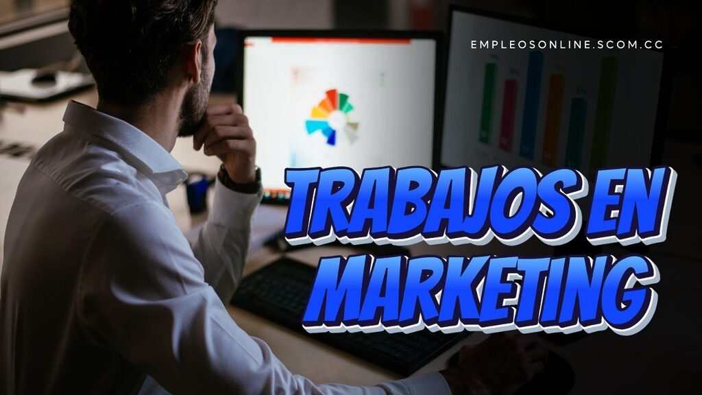 Trabajos en Marketing con y sin Experiencia 5 EmpleosOnline.scom.cc Trabajos en Marketing con y sin Experiencia