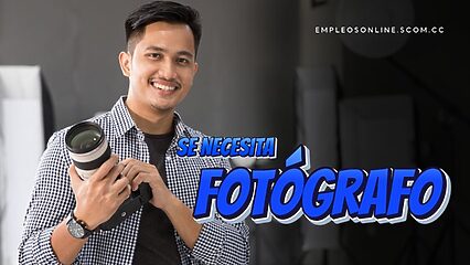 Trabajo de Fotógrafo con y sin Experiencia
