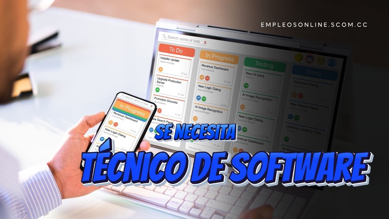 Trabajo de Técnico de Software con y sin Experiencia