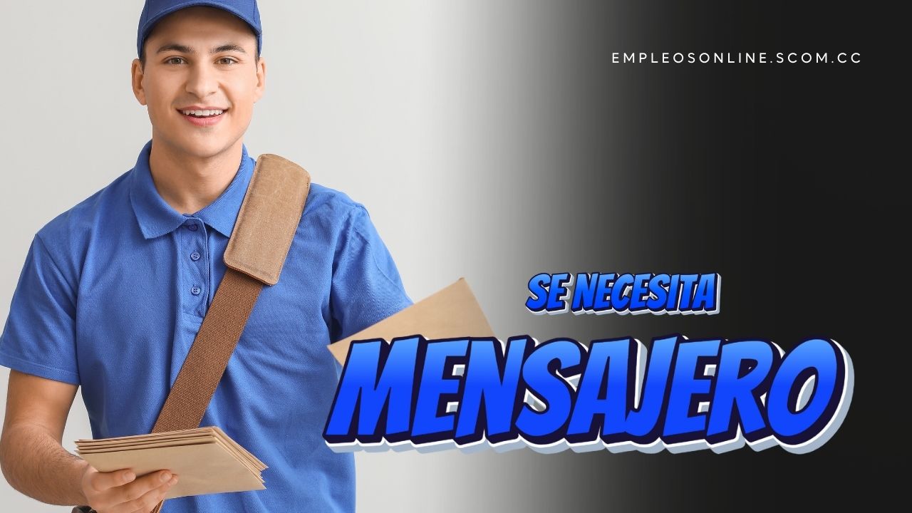 Trabajo de Mensajero con y sin Experiencia